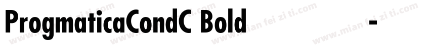ProgmaticaCondC Bold字体下载字体转换